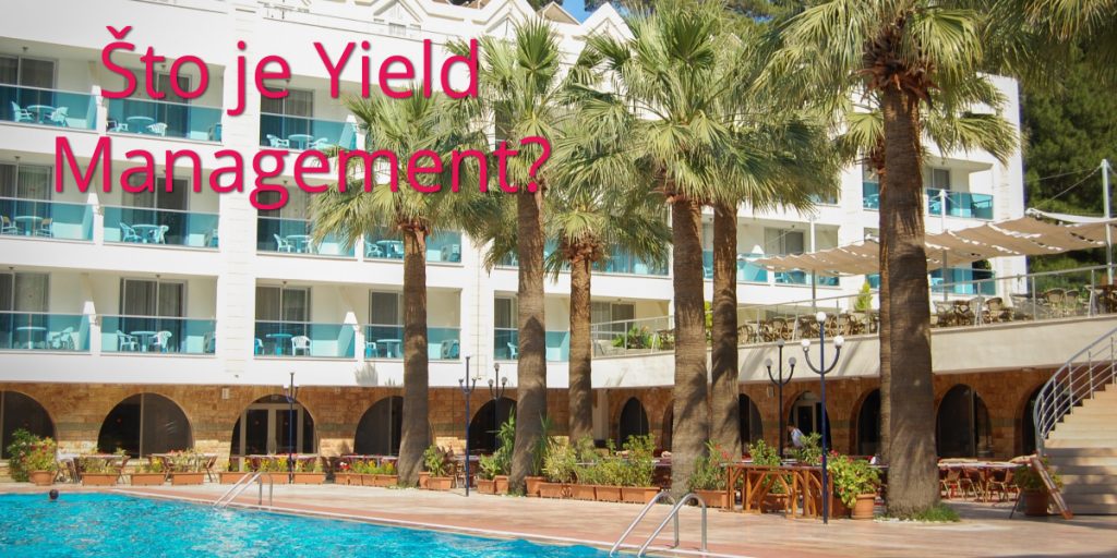 Što je Yield management