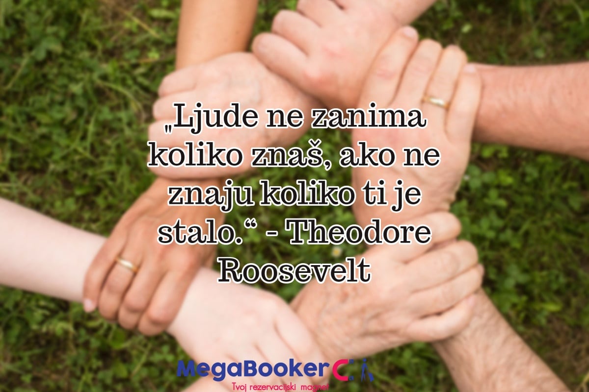 Ljude ne zanima koliko znaš ako ne znaju koliko ti je stalo