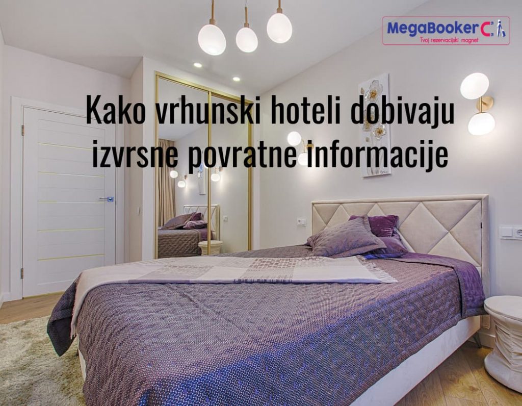 Feedback vrhunskih hotela